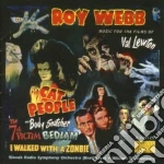 Roy Webb- Musiche Per I Film Di Val Lewton cd