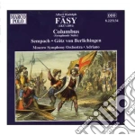 Fasy Albert Rudolph - Columbus, Gotz Von Berlichingen, Der Triumph Der Liebe, Sempach cd