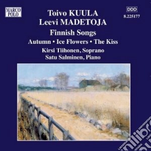 Kuula/Madetoja - Finnish Songs cd musicale di Toivo Kuula