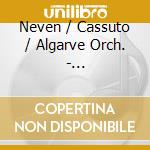 Neven / Cassuto / Algarve Orch. - Cellokonzert/Divertimenti cd