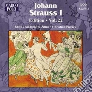 Johann Strauss I - Edition, Vol.22 cd musicale di Strauss johann i