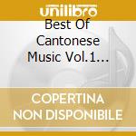 Best Of Cantonese Music Vol.1 (The) / Various cd