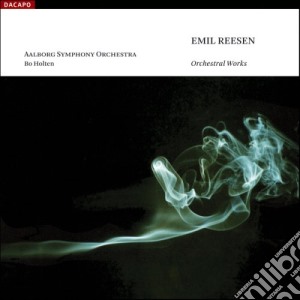 Emil Reesen - Opere Orchestrali cd musicale di Emil Reesen