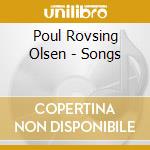 Poul Rovsing Olsen - Songs