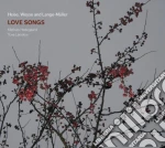 Mathias Hedegaard / Tove Lonskov - Love Songs /Mathias Hedegaard, Tenore, Tove Lonskov, Pianoforte cd