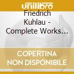 Friedrich Kuhlau - Complete Works For Piano For Four Hands cd
