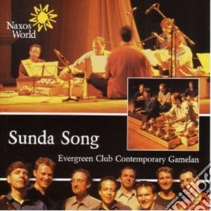 Evergreen Club Contemporary Gamelan - Sunda Song cd musicale di Java Folk