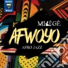 Milege - Afwoyo cd