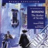 Gioacchino Rossini - The Barber Of Seville. An Introduction To  cd musicale di Gioacchino Rossini