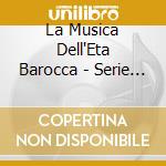 La Musica Dell'Eta Barocca - Serie Discover / Various (2 Cd)