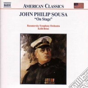 John Philip Sousa - On Stage cd musicale di Sousa john philip