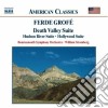Ferde Grofe' - Death Valley Suite, Hudson River Suite,hollywood Suite cd