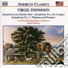 Thomson Virgil - Symphony No.2, N.3, Symphony On A Hymn Tune, Pilgrims And Pioneers cd