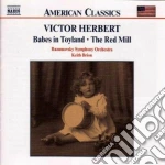 Victor Herbert - Babes In Toyland, The Red Mill cd