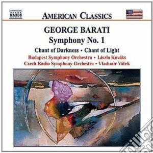 Barati George - Symphony No.1 