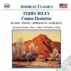 Terry Riley - Cantos Desiertos cd musicale di RILEY