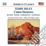 Terry Riley - Cantos Desiertos cd
