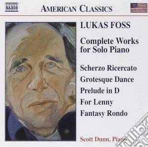 Foss Lukas - Opere Per Pianoforte Solo (integrale) cd musicale di Lukas Foss