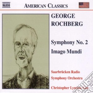 George Rochberg - Symphony No.2, Imago Mundi cd musicale di George Rochberg