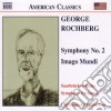 George Rochberg - Symphony No.2, Imago Mundi cd