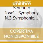Serebrier Jose' - Symphony N.3 Symphonie Mystique