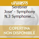 Serebrier Jose' - Symphony N.3 Symphonie Mystique cd