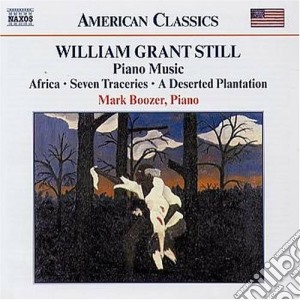 William Grant Still - Opere Per Pianoforte cd musicale di Still william grant