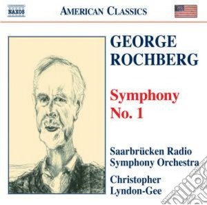 George Rochberg - Symphony No.1 cd musicale di George Rochberg