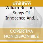 William Bolcom - Songs Of Innocence And Experience (w.blake)(3 Cd) cd