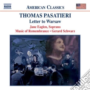 Thomas Pasatieri - Letter To Warsaw cd musicale di Thomas Pasatieri