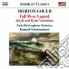 Morton Gould - Fall River Legend, Jakyll And Hyde Variations cd