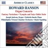 Howard Hanson - Concerto Per Organo, Arpa E Archi Op.22 N.3, Nymph And Satyr, ... cd