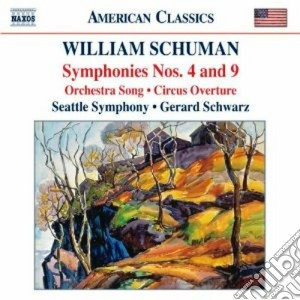William Schuman - Symphony No.4, N.9 le Fosse Ardeatine, Orchestra Song, Circus Overture cd musicale di William Schuman