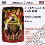 Ellen Taaffe Zwilich - Concerto Per Violino, Rituals (per 5 Percussionisti E Orchestra)