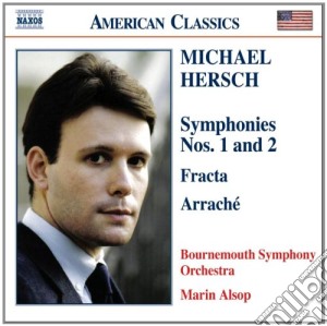 Michael Hersch - Symphony No.1, N.2, Fracta, Arrache cd musicale di Michael Hersch