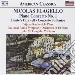 Nicolas Flagello - Concerto Per Pianoforte N.1, Dante's Farewell, Concerto Sinfonico