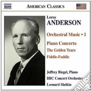 Leroy Anderson - Musica Per Orchestra, Vol.1 cd musicale di Leroy Anderson