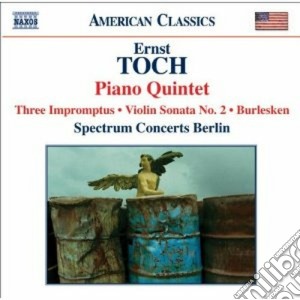 Ernst Toch - Sonata Per Violino, Burlesken, Impromptus, Quintetto Con Pianoforte cd musicale di Ernst Toch