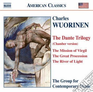Charles Wuorinen - Dante Trilogy (versione Da Camera) cd musicale di Charles Wuorinen
