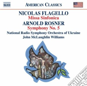 Nicolas Flagello - Missa Sinfonica cd musicale di Nicolas Flagello