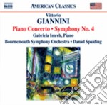 Giannini Vittorio - Symphony No.4, Concerto Per Pianoforte