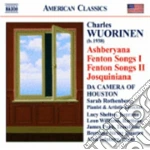 Charles Wuorinen - Ashberyana, Fenton Songs I, Fenton Songs II, Josquiniana cd