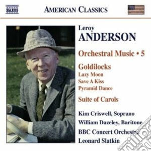 Leroy Anderson - Musica Per Orchestra, Vol.5 cd musicale di Leroy Anderson
