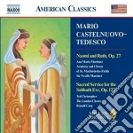Mario Castelnuovo-Tedesco - Naomi And Ruth Op.27, Sacred Service For The Sabbath Eve Op.122 cd