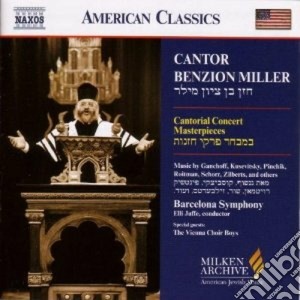 Cantor Benzion Miller - Cantorial Concert, I Capolavori cd musicale di Cantor benzion mille