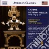 Cantor Benzion Miller - Cantorial Concert, I Capolavori cd
