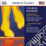Davidson Charles - A Singing Of Angels, ...and David Danced Before The Lord, Baroque Suite (estr.) cd