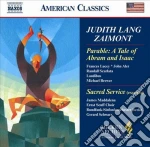 Zaimont Judith Lang - Sacred Service For The Sabbath Evening (estratti), A Tale Of Abram And Isaac cd