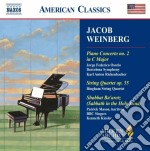 Jacob Weinberg - Piano Concerto, String Quartet, Shabbat Ba'aretz