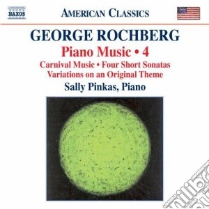 George Rochberg - Musica Per Pianoforte (integrale) , Vol.4 cd musicale di George Rochberg